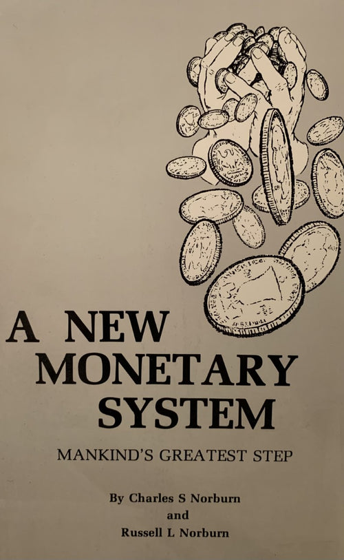 A NEW MONETARY SYSTEM - "Special Sale"