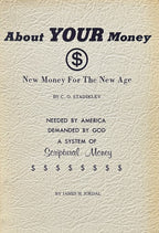 ABOUT YOUR MONEY New Money for the New Age