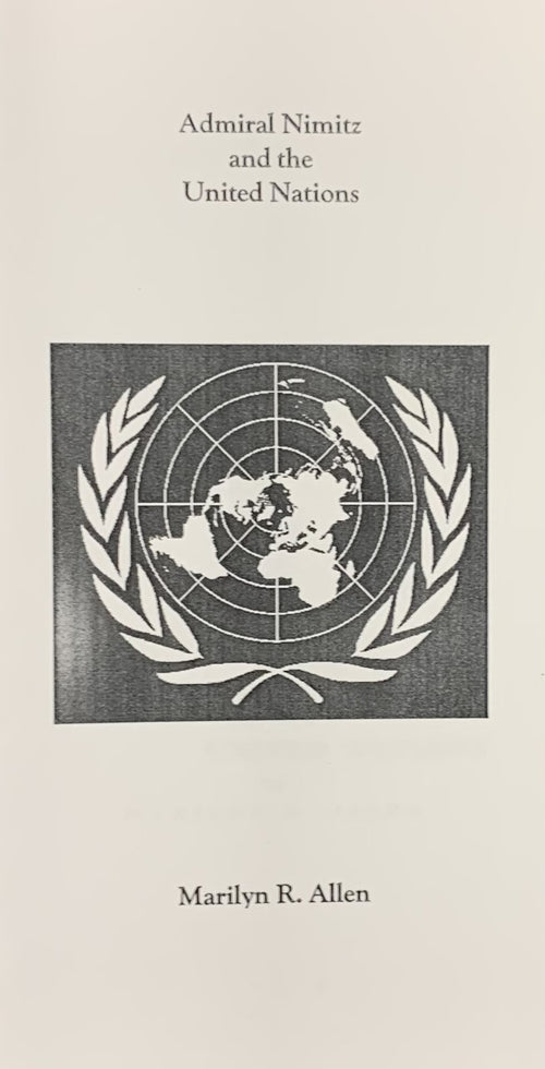 ADMIRAL NIMITZ AND THE UNITED NATIONS