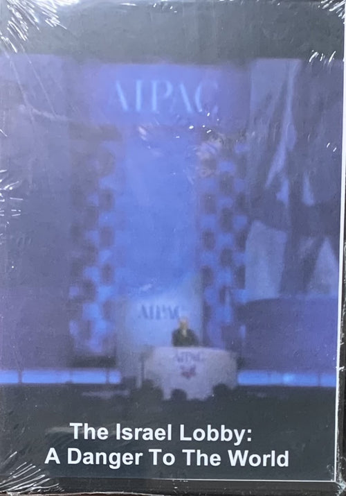 AIPAC - The Israel Lobby: A Danger to the World