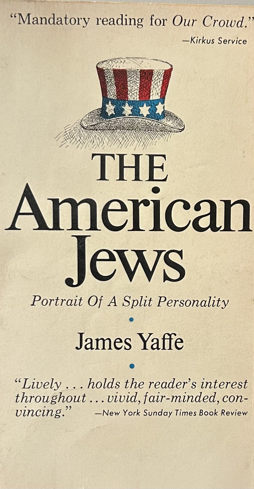 THE AMERICAN JEWS Portrait of a Split Personality