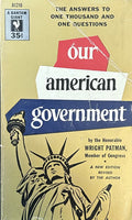 OUR AMERICAN GOVERNMENT The Answers to 1001 Questions