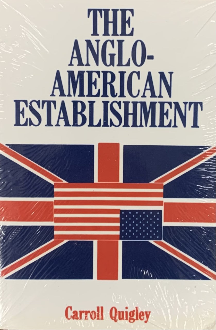 THE ANGLO-AMERICAN ESTABLISHMENT
