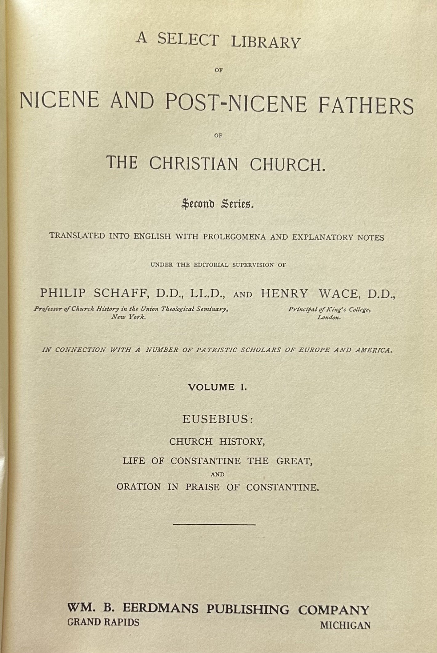A SELECT LIBRARY OF NICENE AND POST-NICENE FATHERS OF THE CHRISTIAN CHURCH (Vol 1) Church History of Eusubius