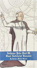 ANTIPOPE JOHN PAUL II: Final AntiChrist Revealed (VHS format)