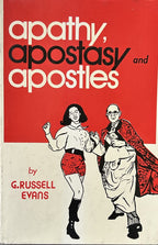 APATHY, APOSTASY AND Apostles