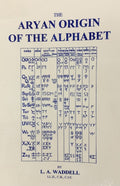 THE ARYAN ORIGIN OF THE ALPHABET