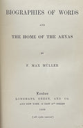 BIOGRAPHIES OF WORDS and THE HOME OF THE ARYAS 1888