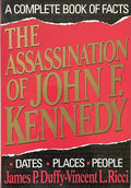 THE ASSASSINATION OF JOHN F. KENNEDY