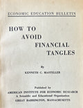 HOW TO AVOID FINANCIAL TANGLES