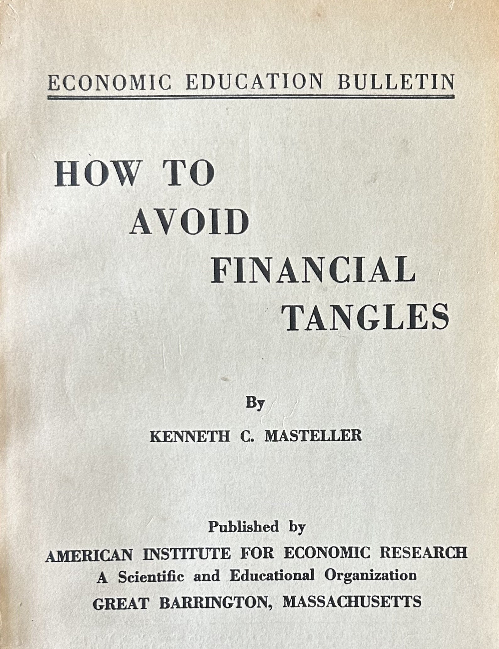 HOW TO AVOID FINANCIAL TANGLES