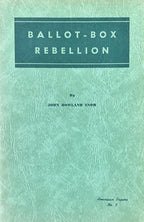 BALLOT BOX REBELLION