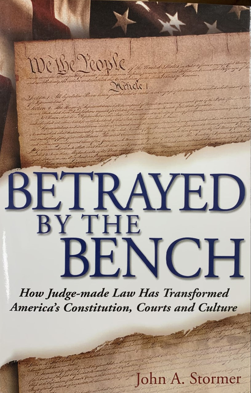 BETRAYED BY THE BENCH
