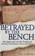 BETRAYED BY THE BENCH (pb)