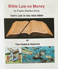 BIBLE LAW ON MONEY - God's Law in the Holy Bible or The Federal Reserve