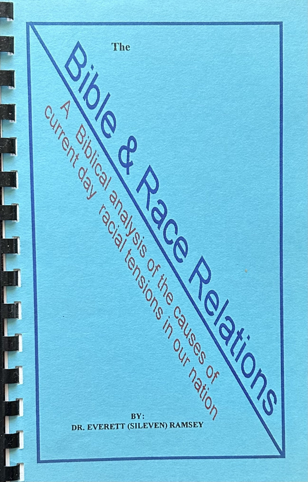 THE BIBLE & RACE RELATIONS