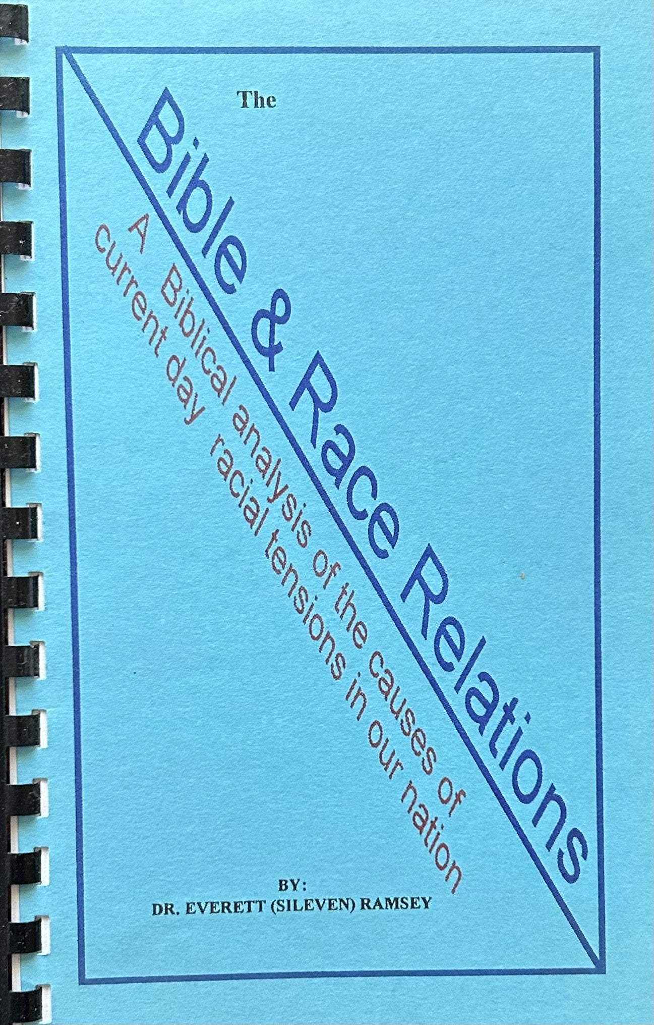 THE BIBLE & RACE RELATIONS