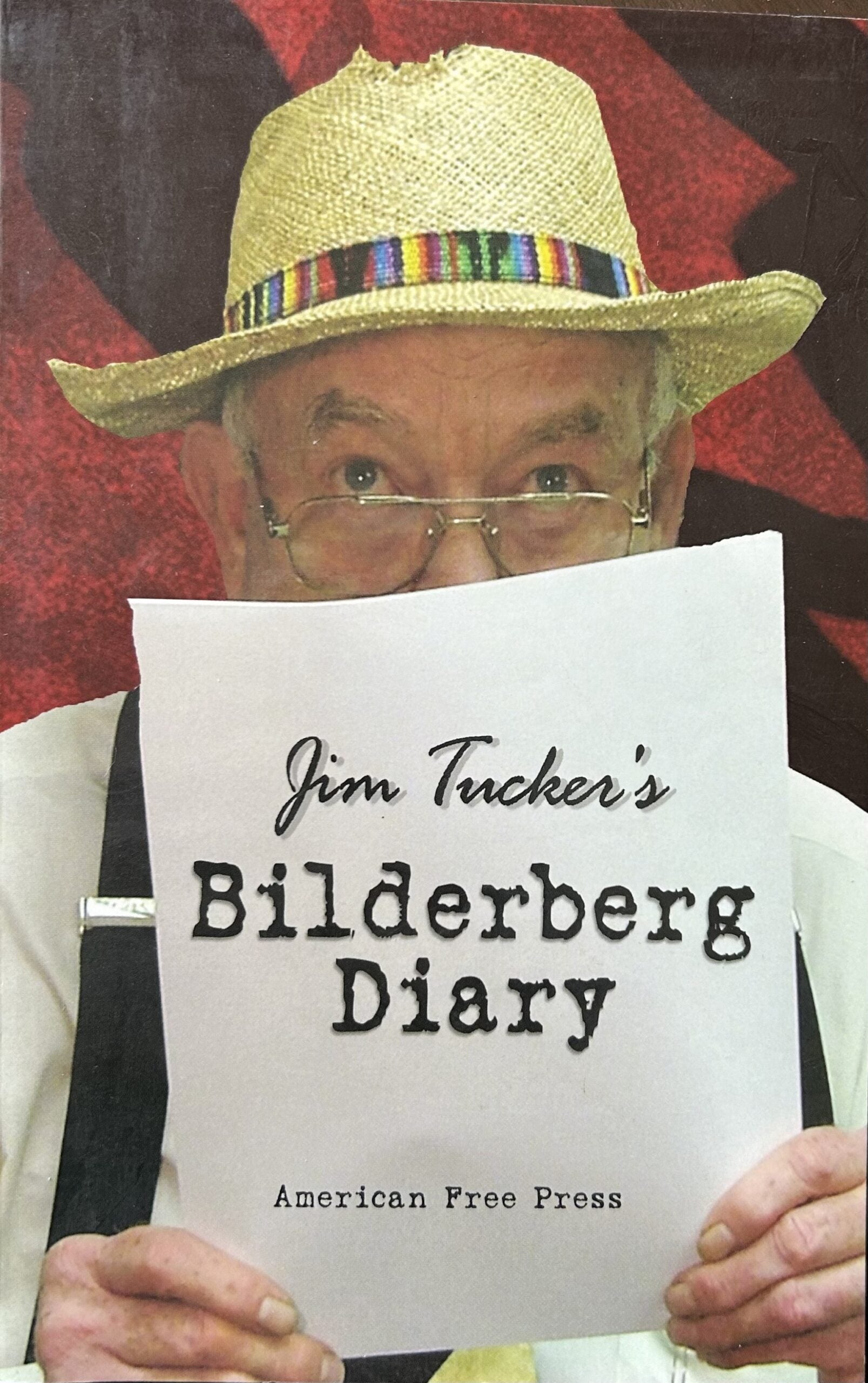 Jim Tucker's BILDERBERG DIARY