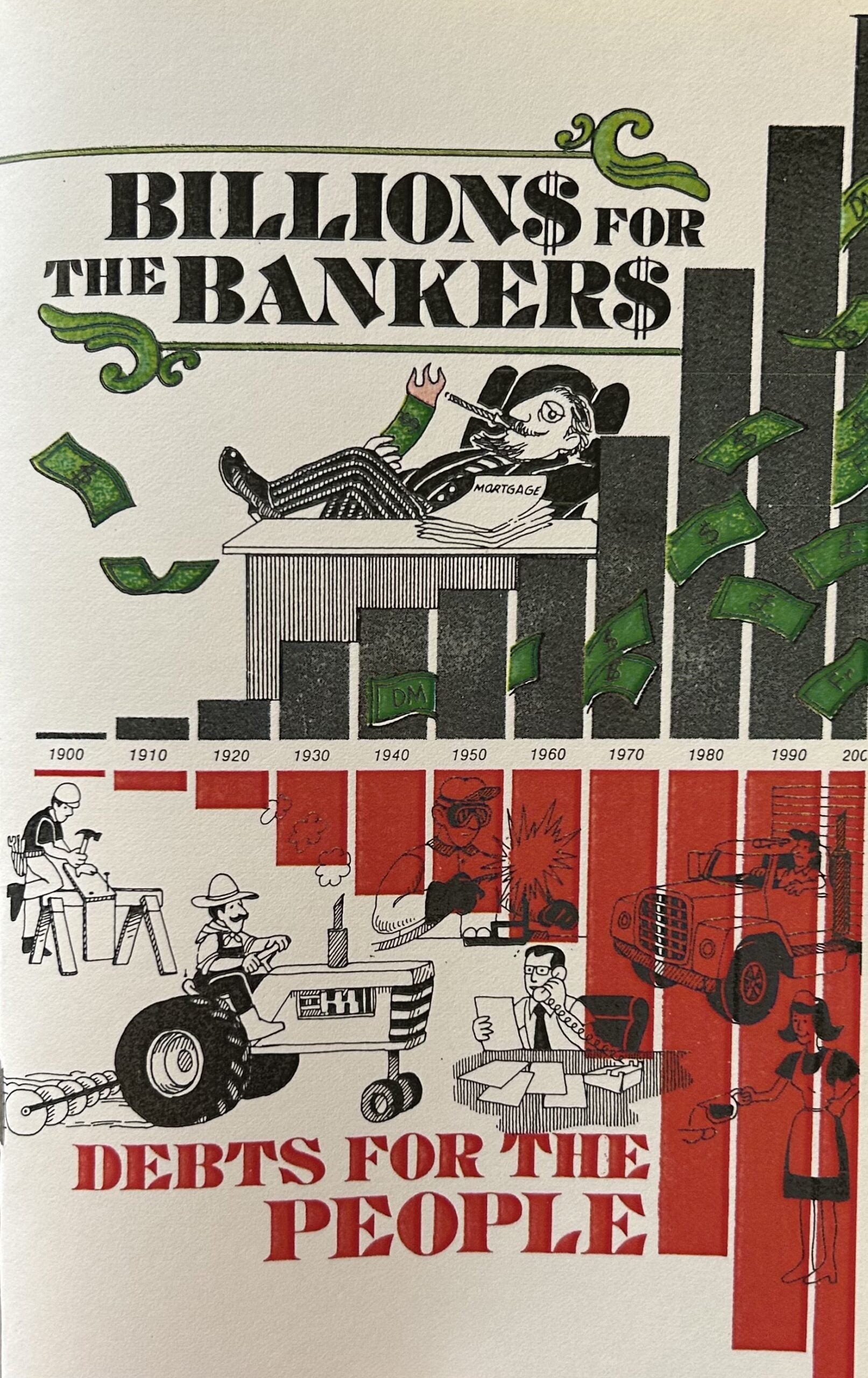 BILLIONS FOR THE BANKERS, Debts for the People