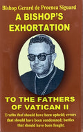 A BISHOP'S EXHORTATION TO THE FATHERS OF VATICAN II