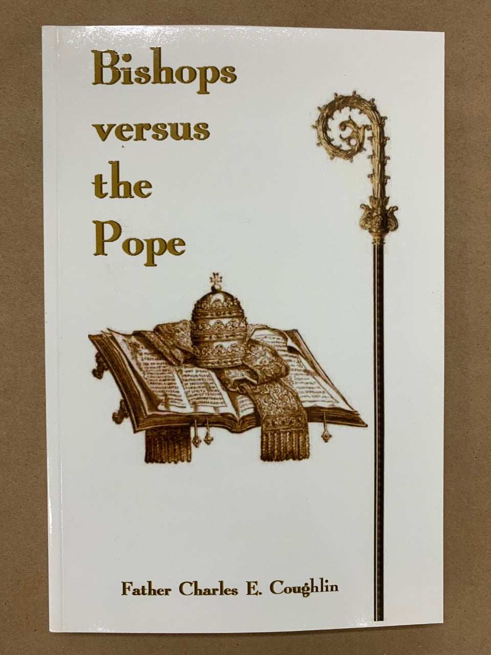 BISHOPS VS THE POPE