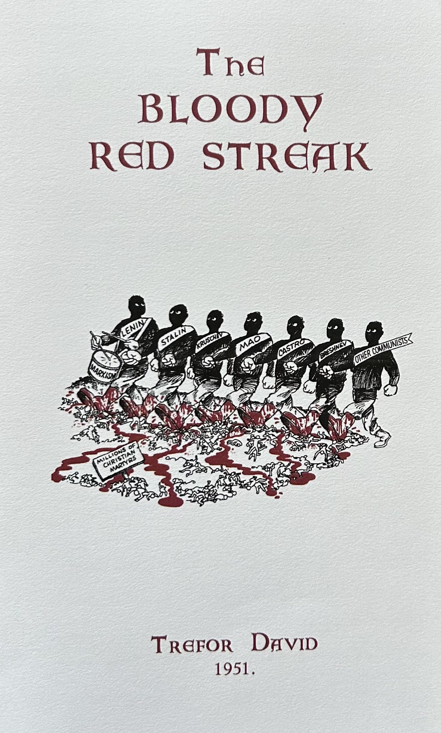 THE BLOODY RED STREAK