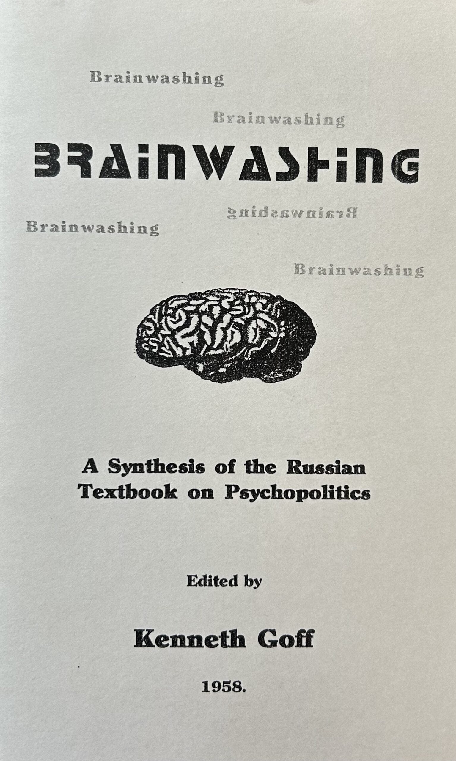BRAINWASHING - Russian Psychopolitics