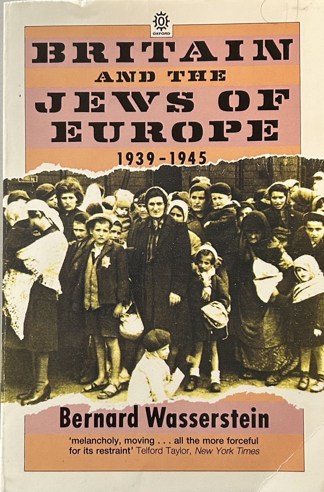 BRITAIN AND THE JEWS OF EUROPE 1939-1945