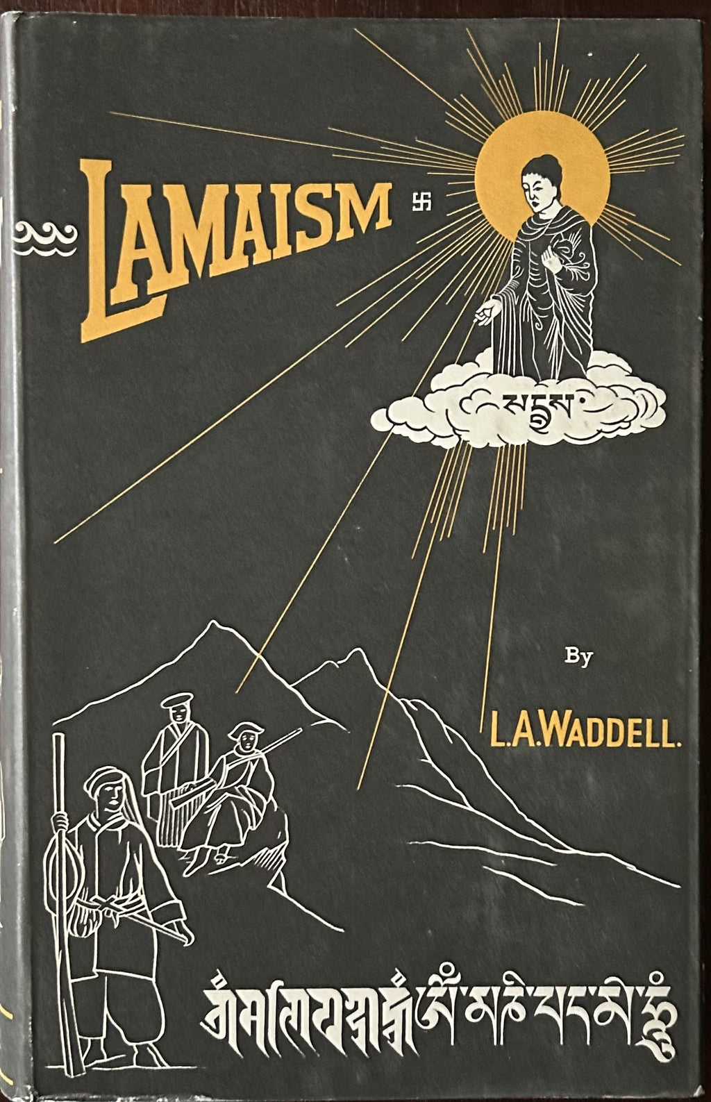 THE BUDDHISM OF TIBET OR LAMAISM