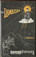 THE BUDDHISM OF TIBET OR LAMAISM