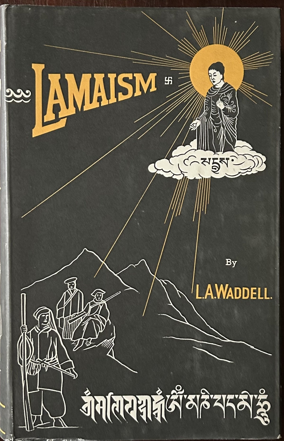 THE BUDDHISM OF TIBET OR LAMAISM