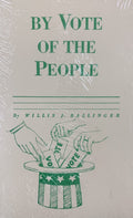 BY VOTE OF THE PEOPLE