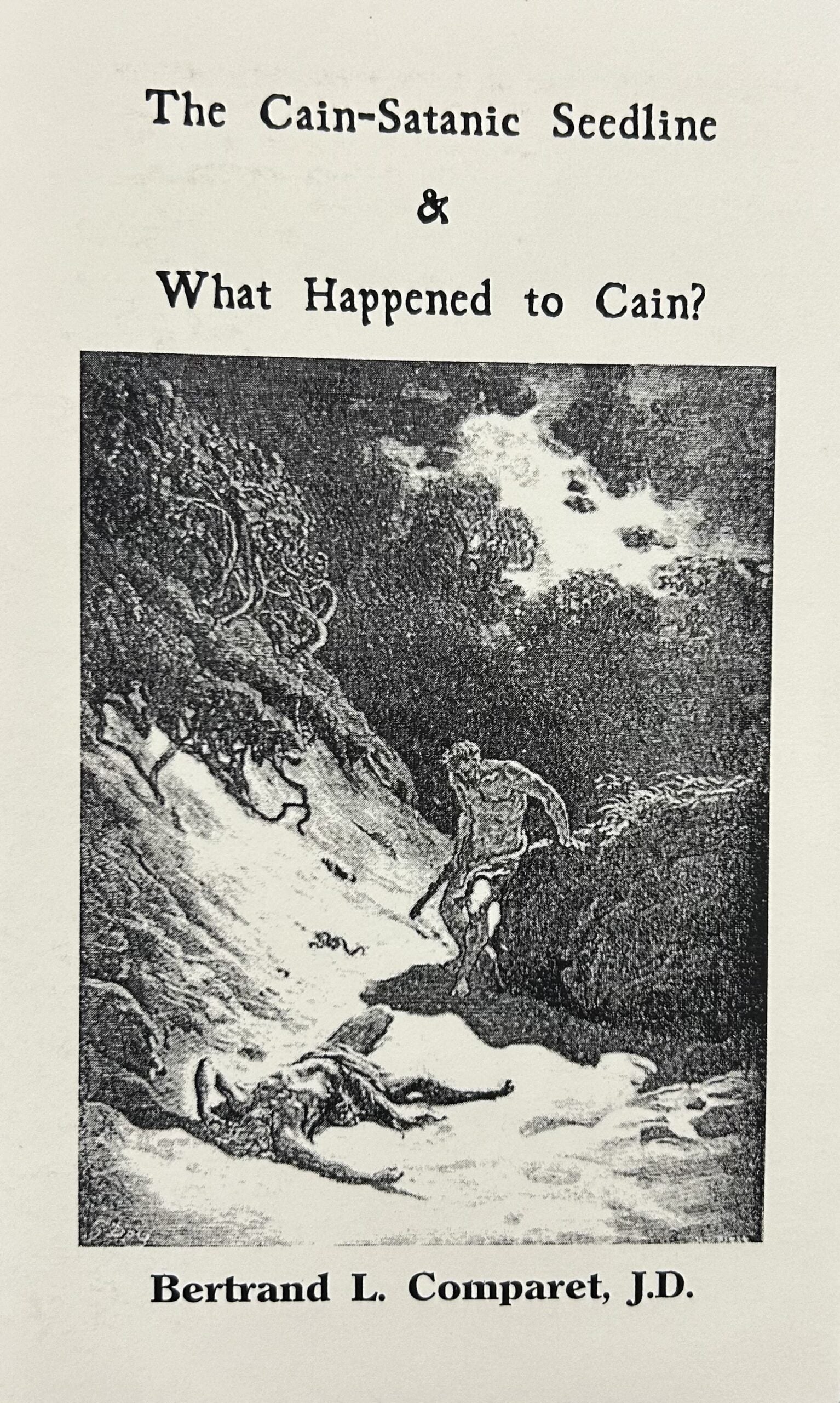 THE CAIN-SATANIC SEEDLINE & WHAT HAPPENED TO CAIN?