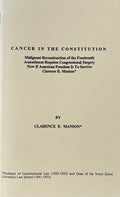 CANCER IN THE CONSTITUTION...Reconstruction of 14th Amendment...