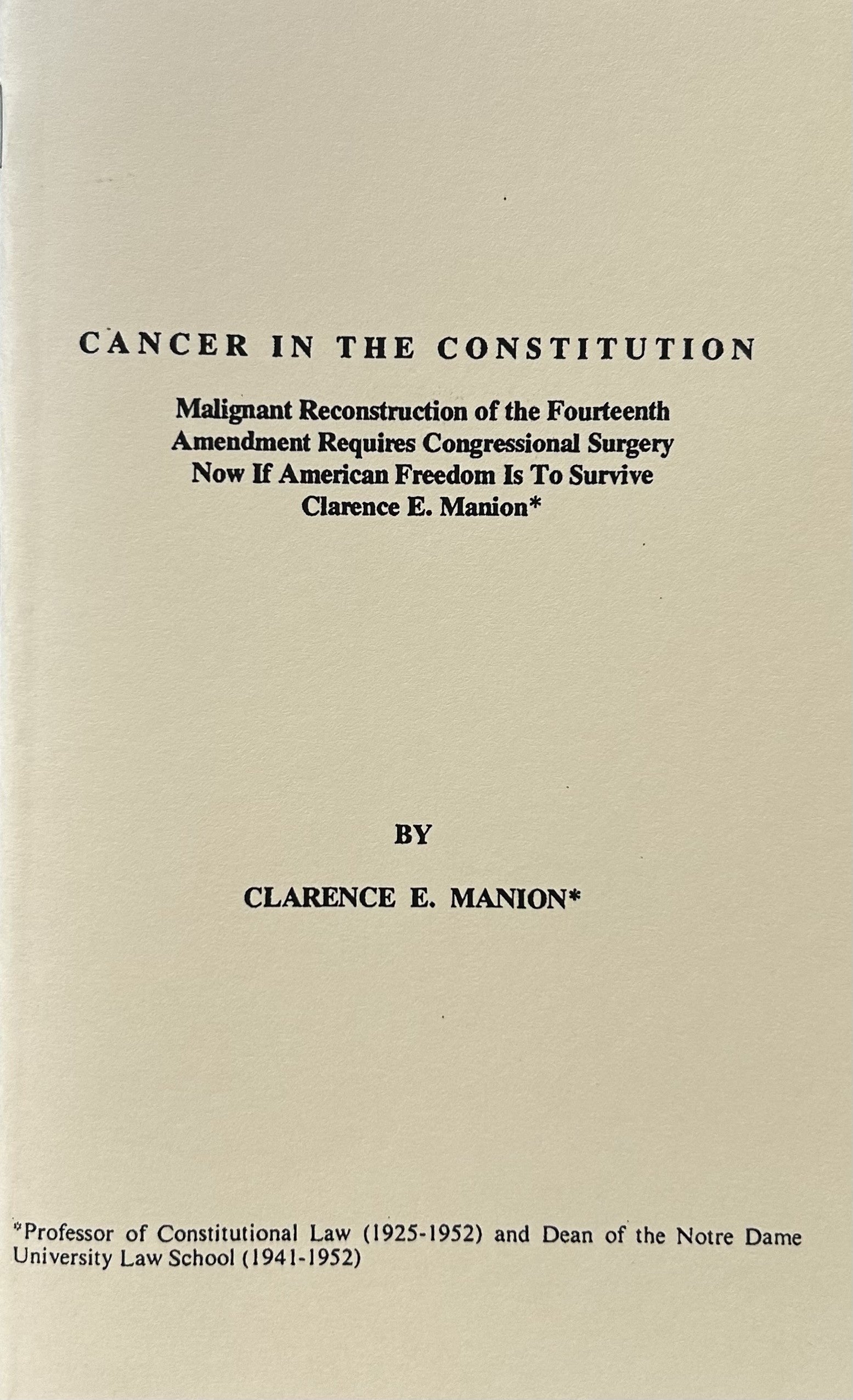 CANCER IN THE CONSTITUTION...Reconstruction of 14th Amendment...