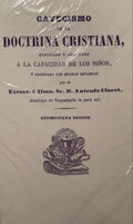 CATECISMO DE LA DOCTRINA CRISTIANA (Spanish Catechism)