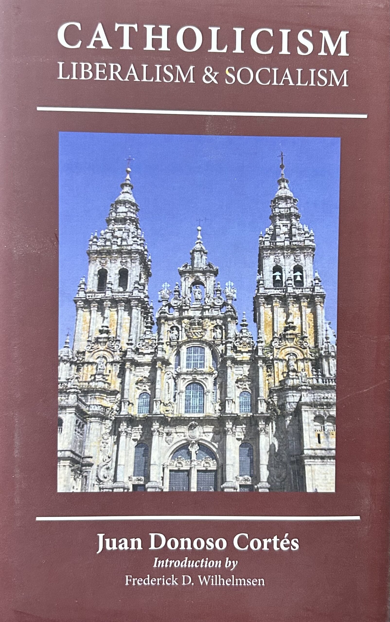 CATHOLICISM LIBERALISM & SOCIALISM