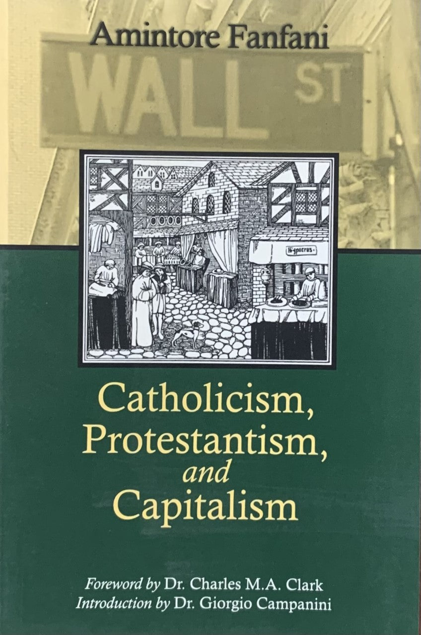 CATHOLICISM, PROTESTANTISM AND CAPITALISM