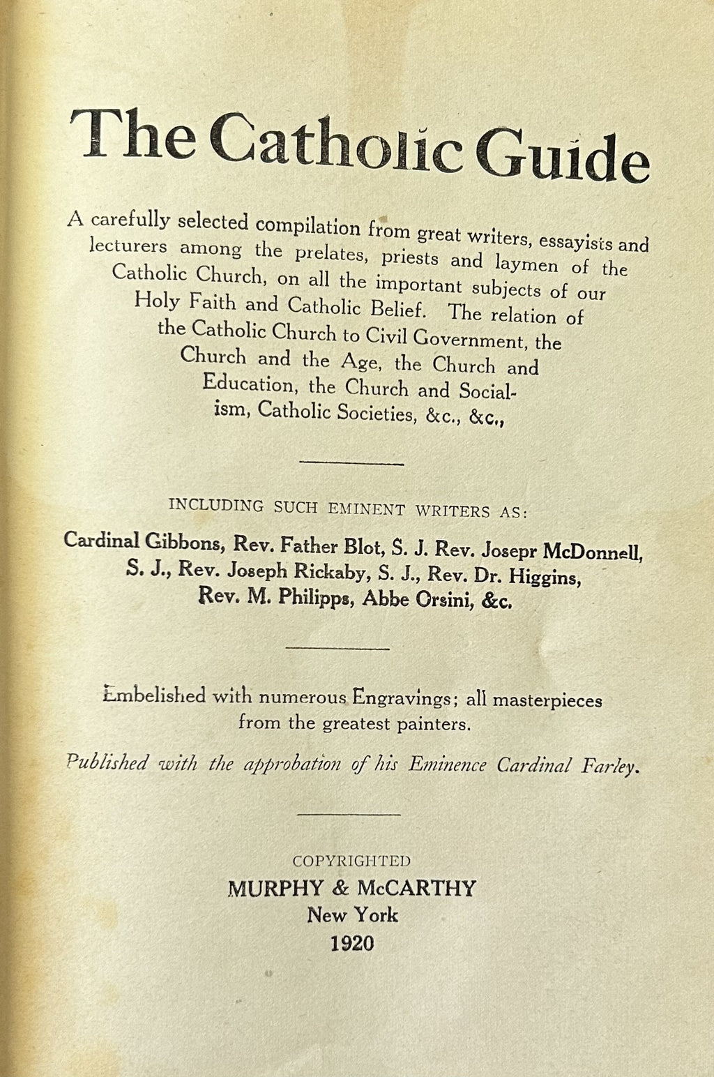 THE CATHOLIC GUIDE (Vol One)