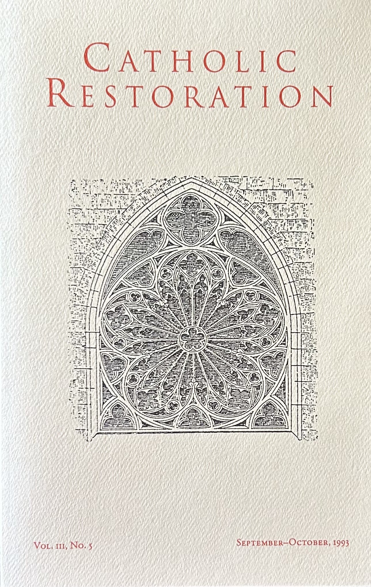 CATHOLIC RESTORATION Vol III, No.3; Sept-Oct 1993