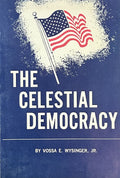 THE CELESTIAL DEMOCRACY