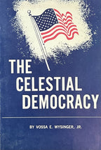 THE CELESTIAL DEMOCRACY