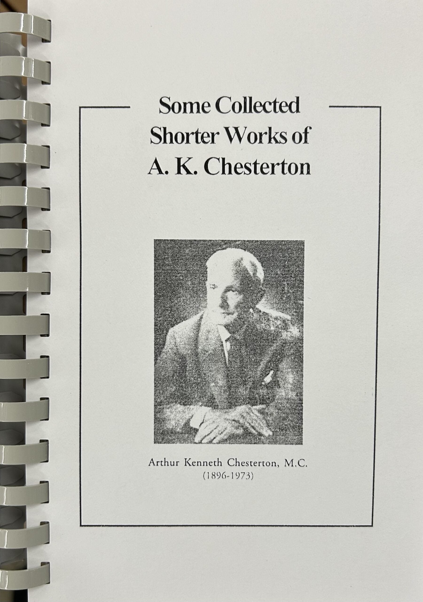 SHORTER WORKS (11) OF A.K. CHESTERTON