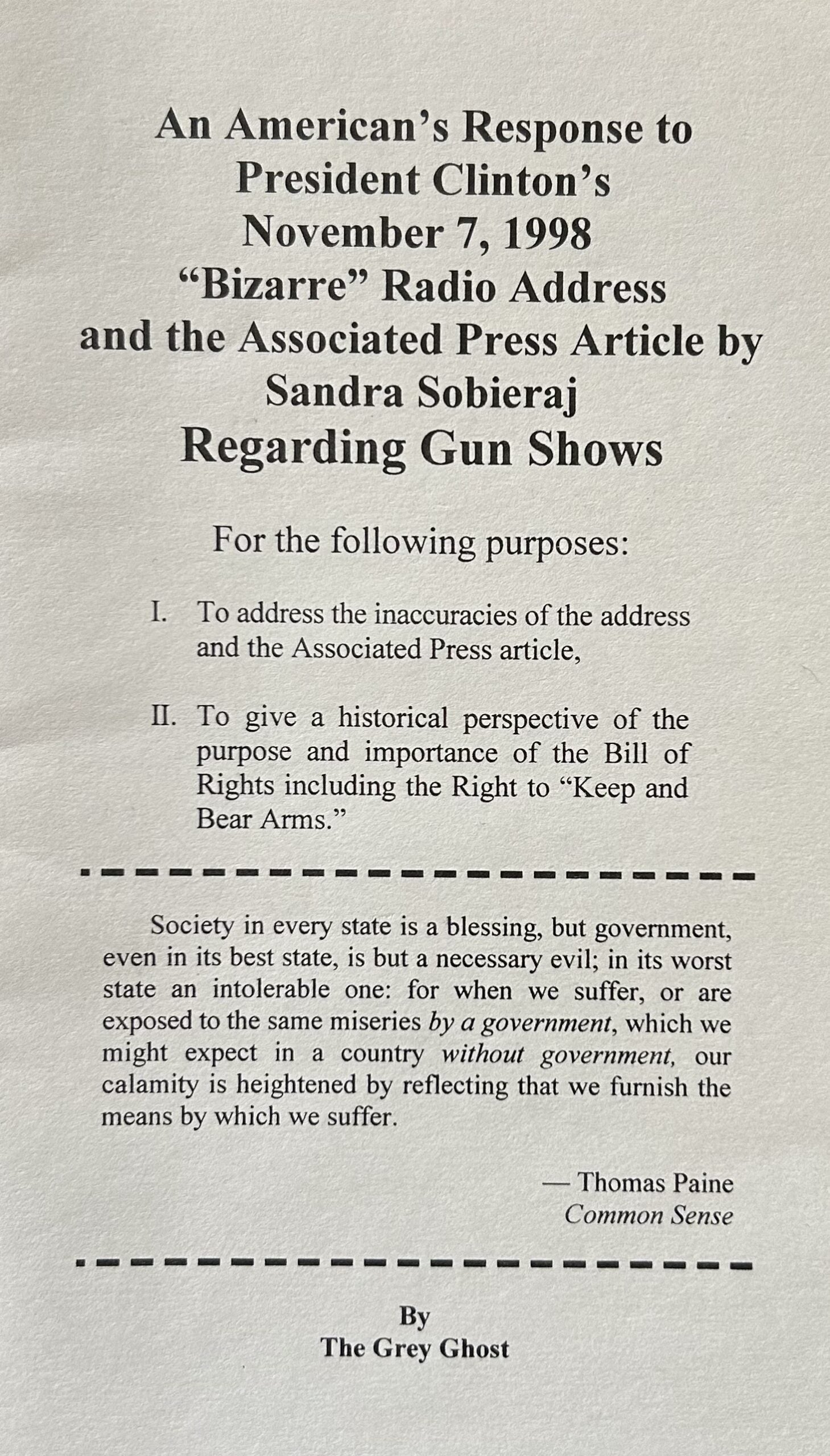 AN AMERICAN'S RESPONSE TO PRES. CLINTON'S "BIZARRE" RADIO ADDRESS REGARDING GUN SHOWS