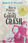 How To Prepare for the Coming Crash
