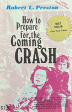 How To Prepare for the Coming Crash