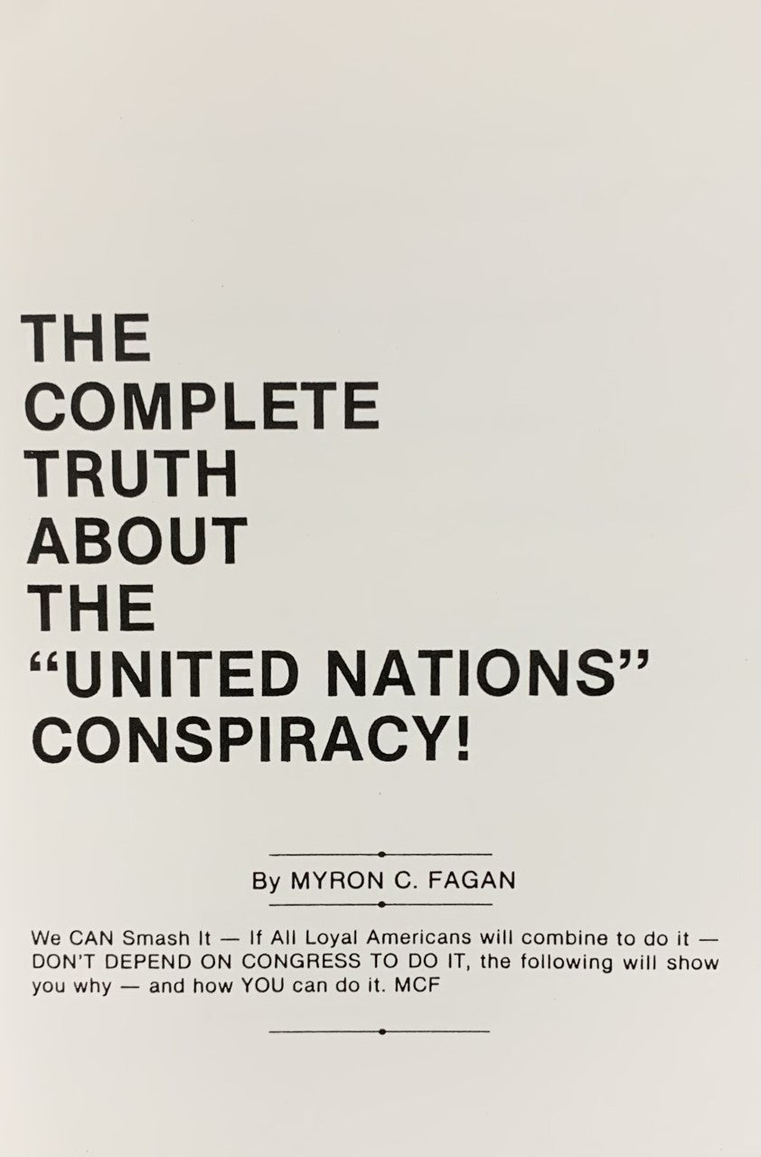 COMPLETE TRUTH ABOUT THE UNITED NATIONS CONSPIRACY