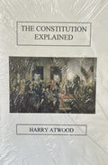 THE CONSTITUTION EXPLAINED