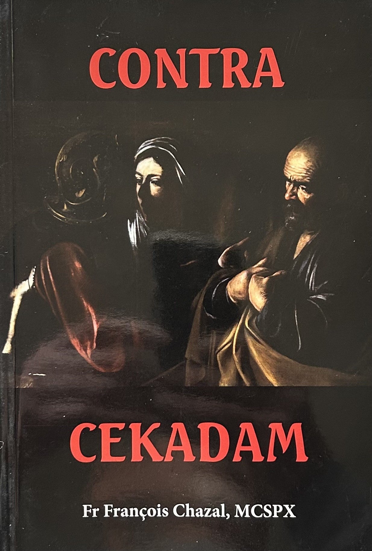 CONTRA CEKADAM