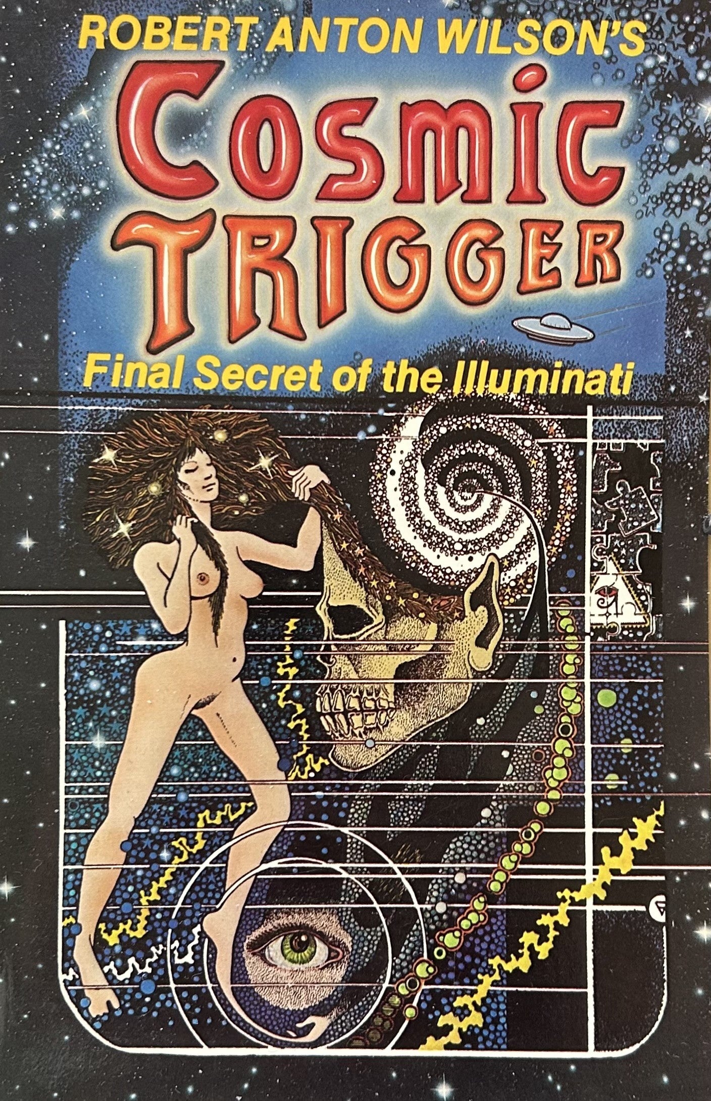 COSMIC TRIGGER Final Sedcret of the Illuminati